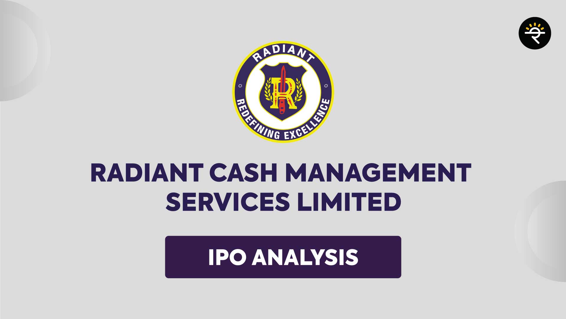 Radiant Cash Management Services Limited IPO Analysis.