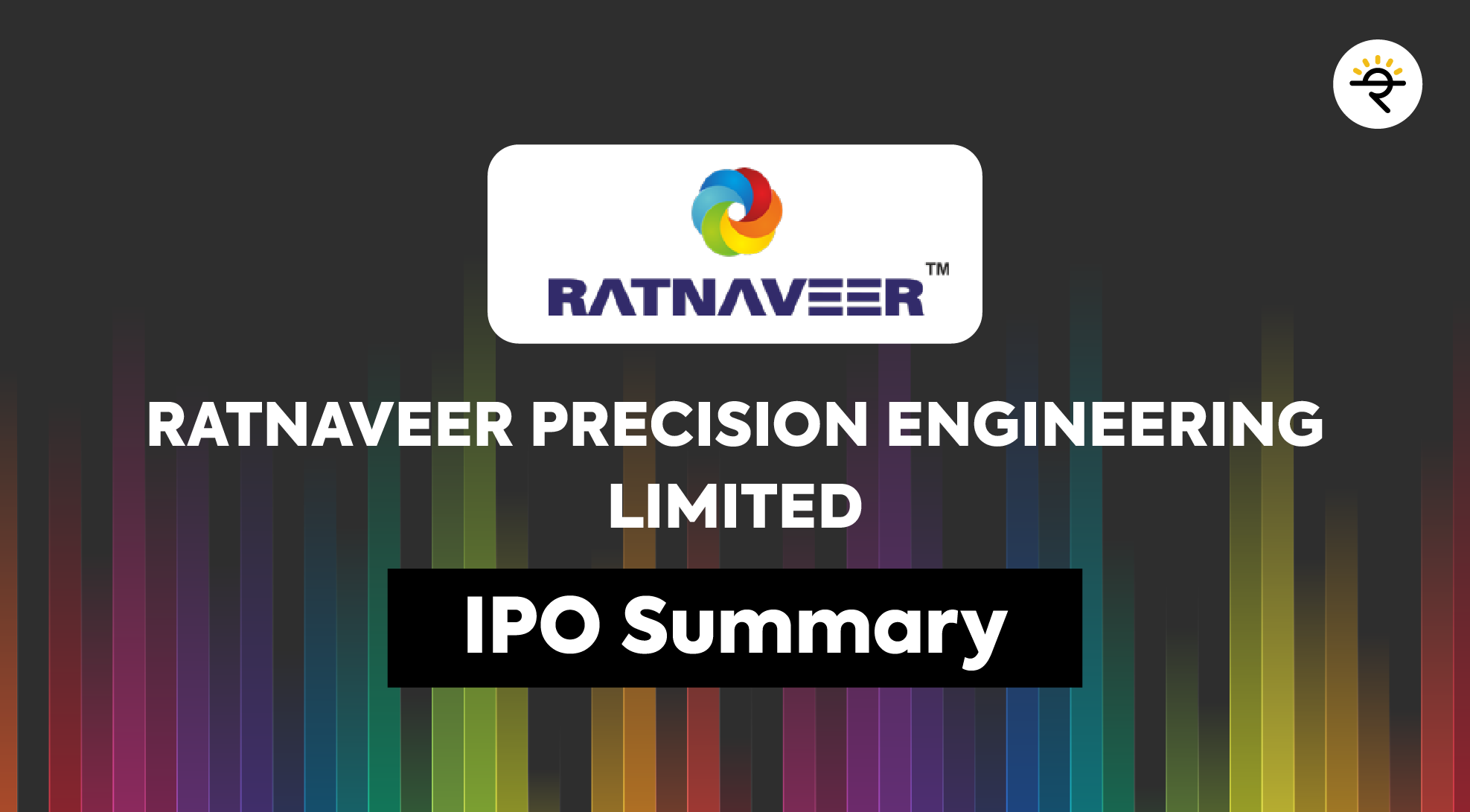 RATNAVEER PRECISION ENGINEERING LIMITED IPO SUMMARY