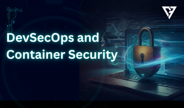 DevSecops & Container Security