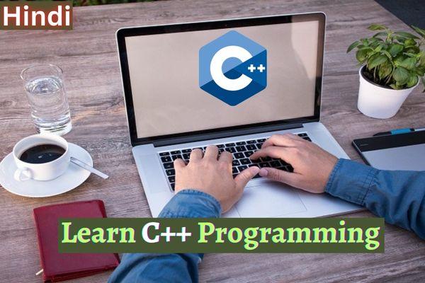 C++ Programming Online Course in Hindi