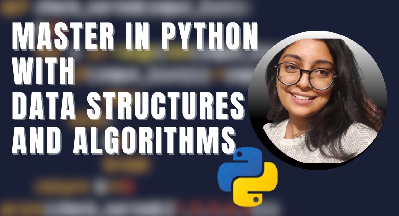 Python with Data Structures and Algorithms