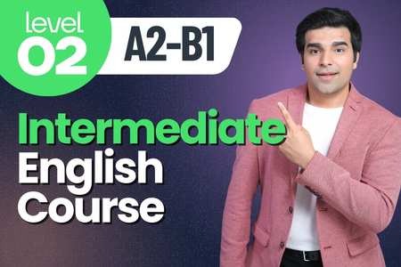 English Level 2 - Beginner To Intermediate (A2-B1)